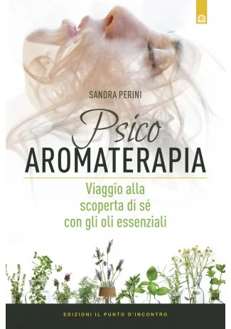 Psicoaromaterapia libro in uscita agosto 2019