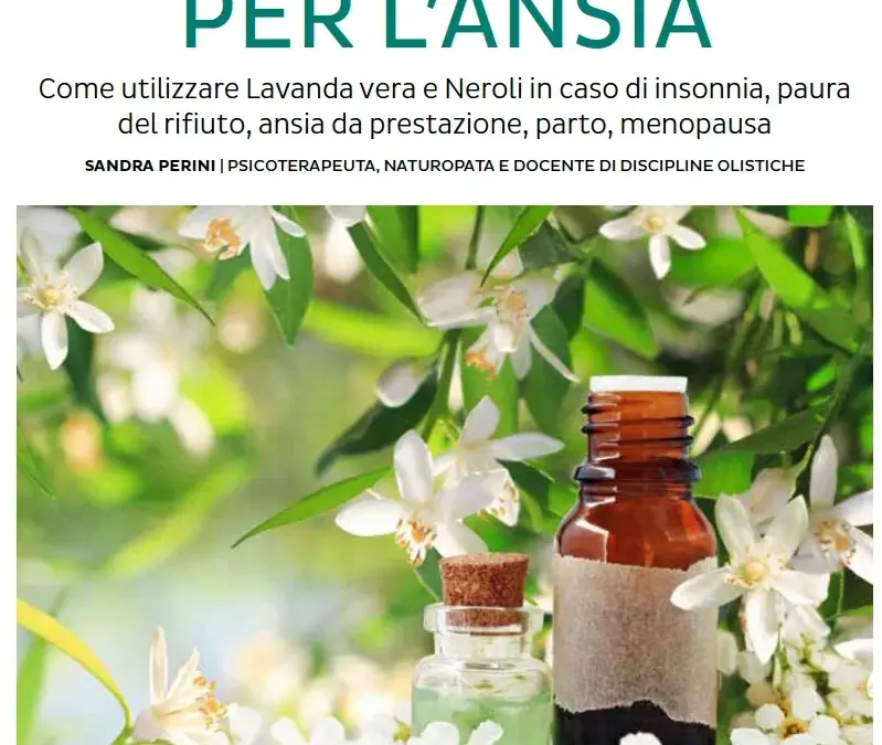 Gli oli essenziali per l’ansia
