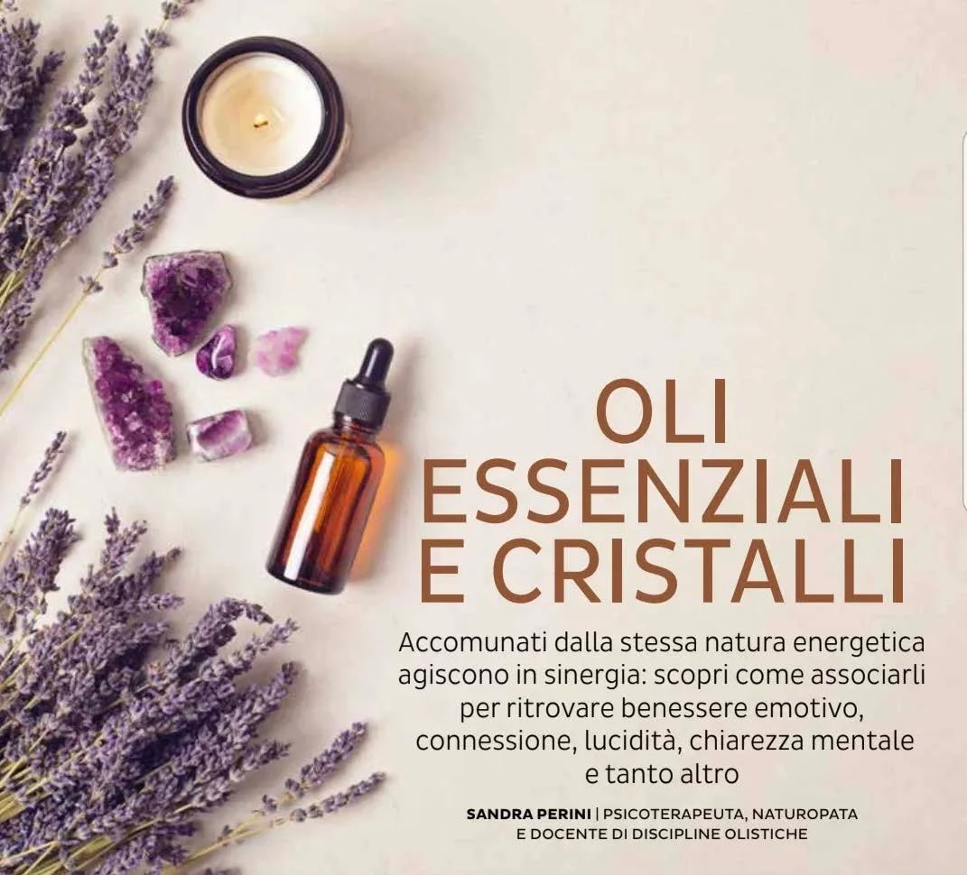 Oli Essenziali e Cristalli
