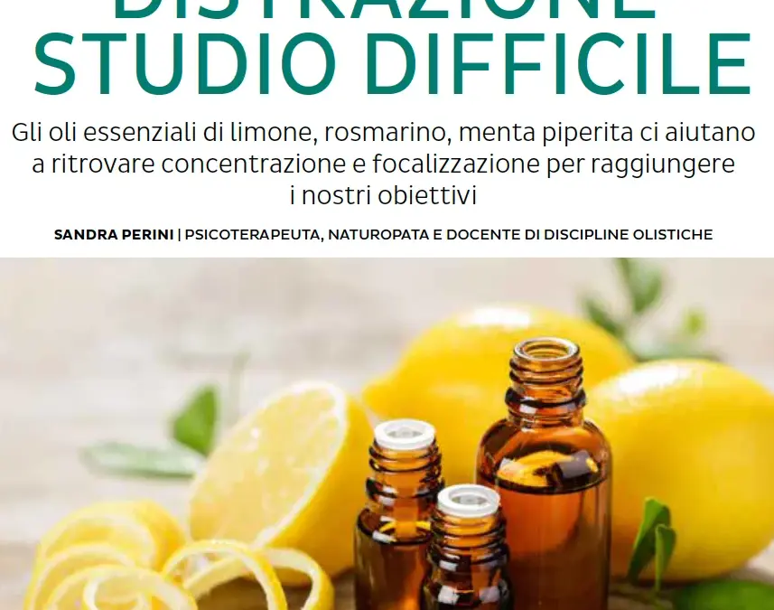 Gli oli essenziali per l’attenzione e la memoria